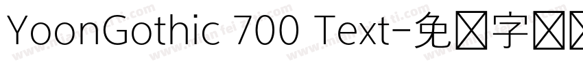 YoonGothic 700 Text字体转换